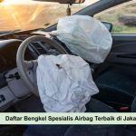 Daftar Bengkel Spesialis Airbag - Estimasi Biaya Servis Airbag